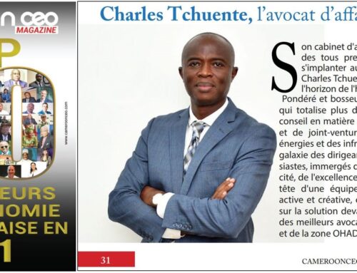 BARR. CHARLES TCHUENTE, FOUNDER AND MANAGING PARTNER OF CT-AVOCATS FEATURED IN CAMEROON CEO CHOICE 2021