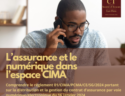 L’ASSURANCE ET LE NUMERIQUE DANS L’ESPACE CIMA. Comprendre le Règlement 01/CIMA/PCMA/CE/SG/2024 portant sur la distribution et la gestion du contrat d’assurance par voie numérique/électronique du 16 janvier 2024